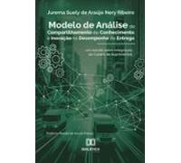 Modelo De Análise Do Compartilhamento De Conhecimento E Inovação No De