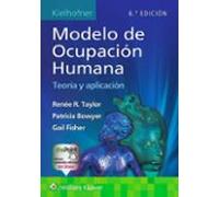 Kielhofner. Modelo de Ocupación Humana: Teoría Y Aplicación