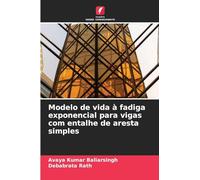 Modelo de vida à fadiga exponencial para vigas com entalhe de aresta simples