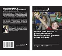 Modelo para evaluar la participación de la comunidad en el gobierno de las escuelas
