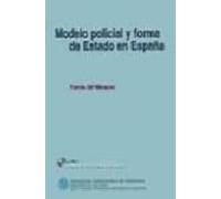 Modelo Policial Y Forma De Estado En España