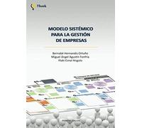 Modelo sistémico para la gestión de empresas