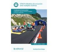 Modelos De Actuación Ante Múltiples Víctimas. Sant0108 (ebook)