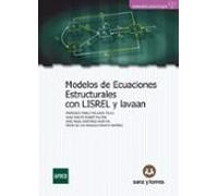 Modelos de ecuaciones estructurales con LISREL y lavaan