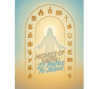 Modelos de Fé: 21 Caminhos para Jesus (Model Of Faith)