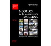 Modelos De La Arquitectura Moderna Ii: 1945-1990
