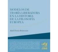 Modelos De Teoria Liberadora En La Historia De La Filosofia Europ Ea