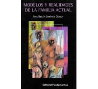Modelos y realidades de la familia actual: 286 (Ciencia / Psicología y filosofía)