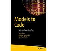 Models to Code: With No Mysterious Gaps