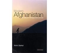 Modern Afghanistan: A History of Struggle and Survival