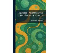 Modern and Science and People's Health