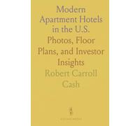 Modern Apartment Hotels in the U.S.: Photos, Floor Plans, and Investor Insights