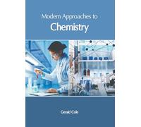 Modern Approaches to Chemistry