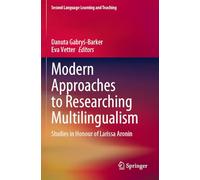Modern Approaches to Researching Multilingualism: Studies in Honour of Larissa Aronin (Second Language Learning and Teaching)