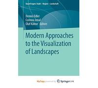 Modern Approaches to the Visualization of Landscapes