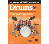 Modern Band Method - Drums, Songbook 1: Pop, Rock, and Hip-Hop Hits to Supplement the Modern Band Method