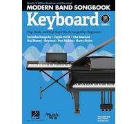 Modern Band Method - Keyboard, Songbook 1: Pop, Rock, and Hip-Hop Hits to Supplement the Modern Band Method