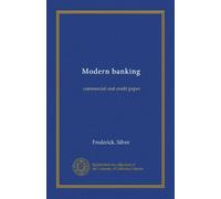 Modern banking: commercial and credit paper