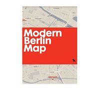 Modern berlin map: Guide to 20th century architecture in Berlin (Blue Crow Media Architecture Maps)
