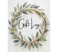 Modern Botanical Gift Log Book: An Elegant Journal to Organize Guest Contributions and Notes for Showers, Weddings, and Celebrations