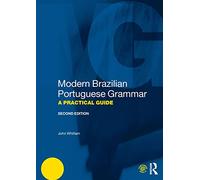 Modern Brazilian Portuguese Grammar: A Practical Guide (Modern Grammars)