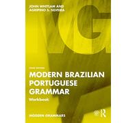 Modern Brazilian Portuguese Grammar Workbook (Modern Grammar Workbooks)