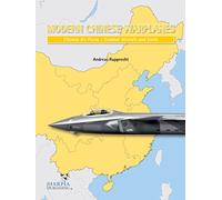 Modern Chinese Warplanes: Chinese Air Force - Aircraft and Units