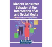 Modern Consumer Behavior at the Intersection of AI and Social Media