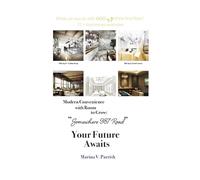 Modern Convenience with Room to Grow "Somewhere 987 Road": Economics of Modern Real Estate Business Union