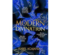 Modern Divination: Book One in the Spells for Life and Death Duology; dark academia with witches and a magical love story: 1