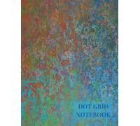 Modern Dot Grid Notebook: A Minimalist Dotted Journal for Work Notes, Creative Thinking, Planning & Design Ideas