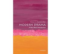 Modern Drama: A Very Short Introduction (Very Short Introductions)