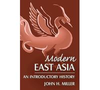 Modern East Asia: An Introductory History: An Introductory History (East Gate Books)