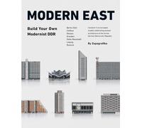 Modern East: Build Your Own Modernist DDR (Brutalist Architecture)
