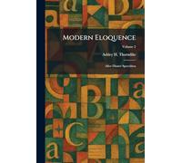 Modern Eloquence: After Dinner Speechless