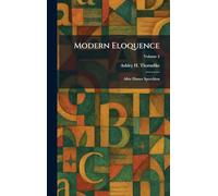 Modern Eloquence: After Dinner Speechless