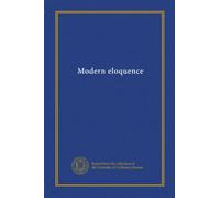 Modern eloquence (v.04)