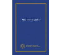 Modern eloquence (v.10)