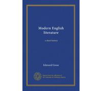 Modern English literature: a short history