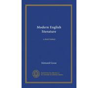 Modern English literature: a short history