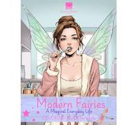 Modern Fairy Coloring Book for Adults: Fairy Tales, Elegant Enchanted Women, Whimsical Nature Scenes and Relaxing Designs