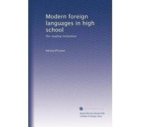 Modern foreign languages in high school: Pre-reading instruction