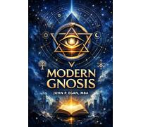 Modern Gnosis: Reviving the Book of Jeu from the Bruce Codex