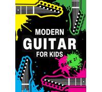 Modern Guitar For Kids - Book 2
