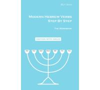Modern Hebrew Verbs Step By Step. The Workbook (drill sheets) - with nikud