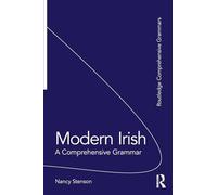 Modern Irish: A Comprehensive Grammar (Routledge Comprehensive Grammars)