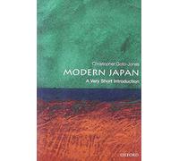 Modern Japan: A Very Short Introduction (Very Short Introductions) by Christopher Goto-Jones (23-Apr-2009) Paperback