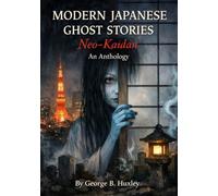 Modern Japanese Ghost Stories: Neo-Kaidan