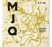 Modern Jazz Quartet - MODERN JAZZ QUARTET Django/Milano UK 7" 45