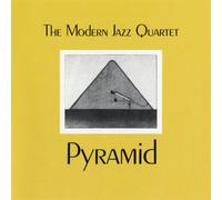 Modern Jazz Quartet - Pyramid